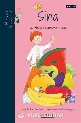 Sina ve Minik Kahramanları / Masal Krallığı