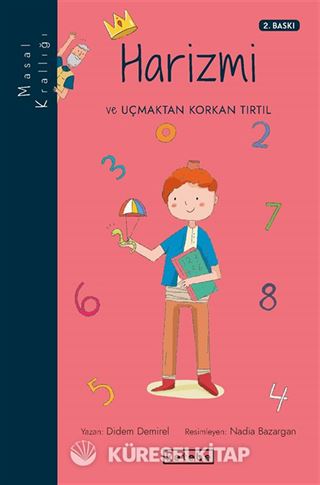 Harizmi ve Uçmaktan Korkan Tırtıl / Masal Krallığı