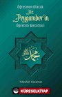 Öğretmen Olarak Hz. Peygamber'in Öğretim Metotları