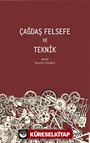 Çağdaş Felsefe ve Teknik