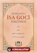 Açıklamalı İsa Goci Tercümesi