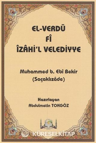 El Verdu Fi İzahil Velediyye Tercümesi
