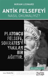 Antik Felsefeyi Nasıl Okumalıyız?
