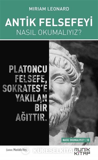 Antik Felsefeyi Nasıl Okumalıyız?