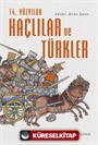 14. Yüzyılda Haçlılar ve Türkler
