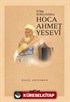 Türk Romanında Hoca Ahmet Yesevi