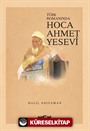 Türk Romanında Hoca Ahmet Yesevi