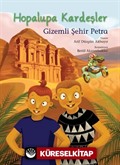 Hopalupa Kardeşler 4 / Gizemli Şehir Petra