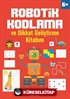 Robotik Kodlama 6 Yaş ve Üzeri
