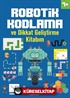 Robotik Kodlama 7 Yaş ve Üzeri
