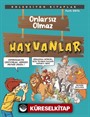 Onlarsız Olmaz - Hayvanlar