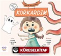 Ben de Küçükken Korkardım