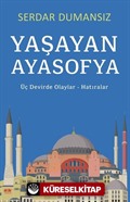 Yaşayan Ayasofya