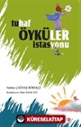 Tuhaf Öyküler İstasyonu