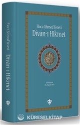 Hoca Ahmed Yesevi Divan-ı Hikmet (Ciltli)