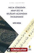 Necm Sûresinin Arap Dili ve Belagatı Açısından İncelenmesi