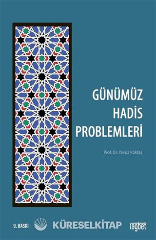 Günümüz Hadis Problemleri