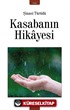 Kasabanın Hikayesi