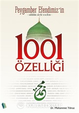 Peygamber Efendimiz'in (sav) 1001 Özelliği
