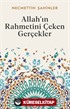 Allah'ın Rahmetini Çeken Gerçekler