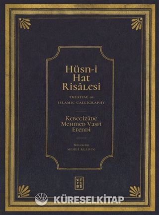 Hüsn-i Hat Risalesi / Treatise of Islamic Calligraphy