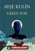 Yarın Yok