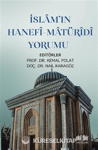 İslamın Hanefi-Maturîdî Yorumu