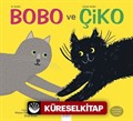 Ev Kedisi Bobo ve Sokak Kedisi Çiko - Arkadaşlık ve Dostluk Üzerine