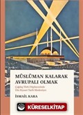 Müslüman Kalarak Avrupalı Olmak