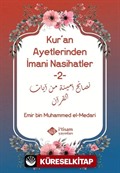 Kur'an Ayetlerinden İmani Nasihatler 2