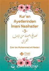 Kur'an Ayetlerinden İmani Nasihatler 3