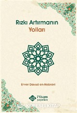 Rızkı Artırmanın Yolları
