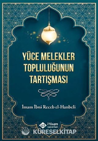 Yüce Melekler Topluluğunun Tartışması
