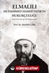 Elmalılı Muhammed Hamdi Yazır'ın Hukukçuluğu