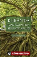 Kur'an'da İman Kavramının Semantik Analizi