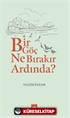 Bir Göç Ne Bırakır Ardında?