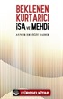 Beklenen Kurtarıcı İsa ve Mehdi