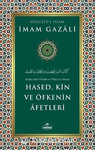 Hased, Kin ve Öfkenin Afetleri