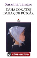 Daha Çok Ateş Daha Çok Rüzgar