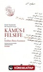 Kamûs-ı Felsefe ve Istılahat-ı İlmiye Encümeni