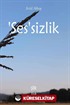'Ses'sizlik