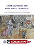 Saint Euphemia and Her Church in Istanbul