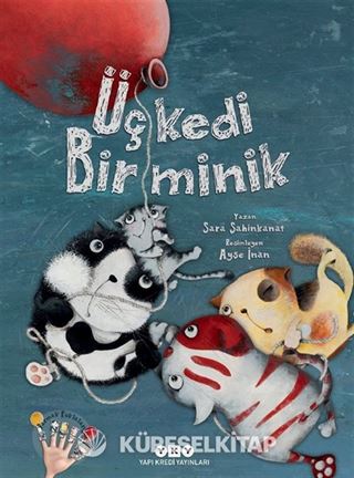 Üç Kedi Bir Minik