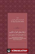 Tercemetü maʻānī'l-Kurʼāni'l Kerīm dirāsah tahlīlīyyah muqāranah li-ārāʼ Mustafá Sabrī