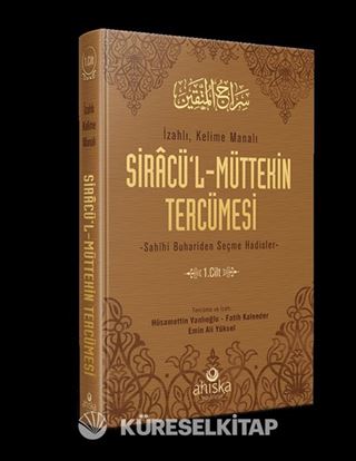 Siracü'l-Müttekin Tercümesi 1. Cilt