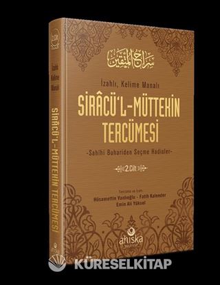 Siracü'l-Müttekin Tercümesi 2. Cilt