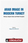 Arab Image In Modern Turkey