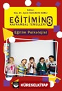 Eğitimin Kavramsal Temelleri 8: Eğitim Psikolojisi