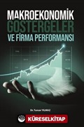 Makroekonomik Göstergeler ve Firma Performansı