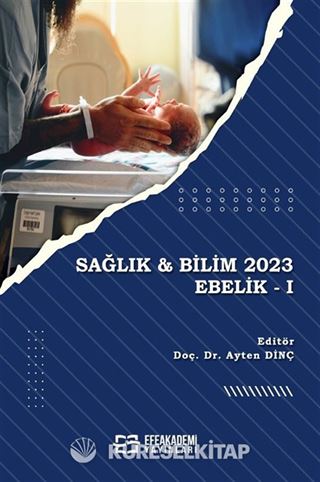 Sağlık - Bilim 2023: Ebelik -I